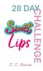 Sweet Lips 28-Day Challenge