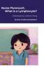 Nurse Florence® What is a Lymphocyte?