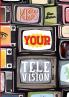 Kiss Your Television