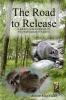 The Road to Release