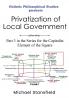 Holistic Philosophical Studies presents Privatization of Local Government