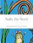 Sally the Seed