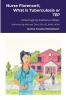 Nurse Florence® What is Tuberculosis or TB?