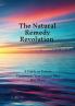 The Natural Remedy Revolution