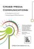 Cross-Media Communications