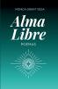 Alma libre. Poemas