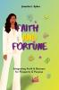 Faith and Fortune