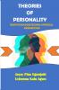THEORIES OF PERSONALITY