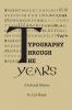 Typography Through The Years