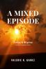 A Mixed Episode