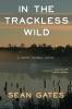 In The Trackless Wild