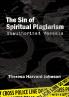 The Sin of Spiritual Plagiarism