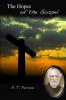The Hopes of the  Gospel