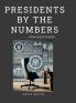 Presidents by the Numbers