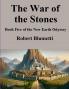 The War of the Stones