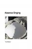 Absence Singing