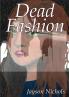 Dead Fashion