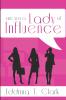 Are You a Lady of Influence?
