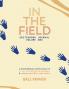 In the Field
