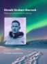 Donald Graham Sturrock Making Canadian Arctic History