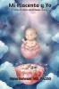 Mi Placenta y Yo