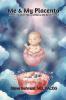 Me & My Placenta