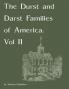 The Durst and Darst Families of America Vol II