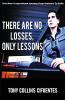 There Are No Losses Only Lessons