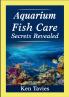 Aquarium Fish Care Secrets Revealed