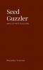 Seed Guzzler
