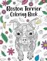 Boston Terrier Coloring Book