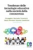 Tendenze delle tecnologie educative nella società della conoscenza
