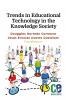 Trends in Educational Technology in the Knowledge Society