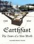 Earthfast the Dawn of a New World