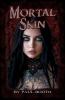 Mortal Skin