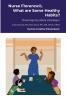 Nurse Florence® What are Some Healthy Habits?