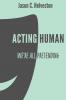 Acting Human