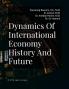 Dynamics Of International Economy History And Future