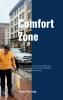 Comfort Zone - Marco Wong 2024 Lunar New Year to Toronto Vancouver and Phuket [The Hardcover Version]