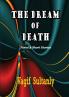 THE DREAM OF DEATH