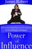 Power of Influence