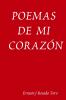 POEMAS DE MI CORAZÓN