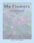 My Flowers