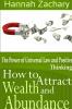 How to Attract Wealth and Abundance