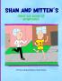 Shan and Mitten's Great Big Book of Adventures!