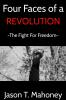Four Faces of a Revolution