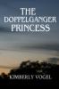 The Doppelganger Princess