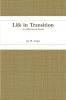 Life in Transition