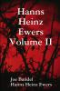 Hanns Heinz Ewers Volume II