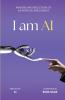 I am AI